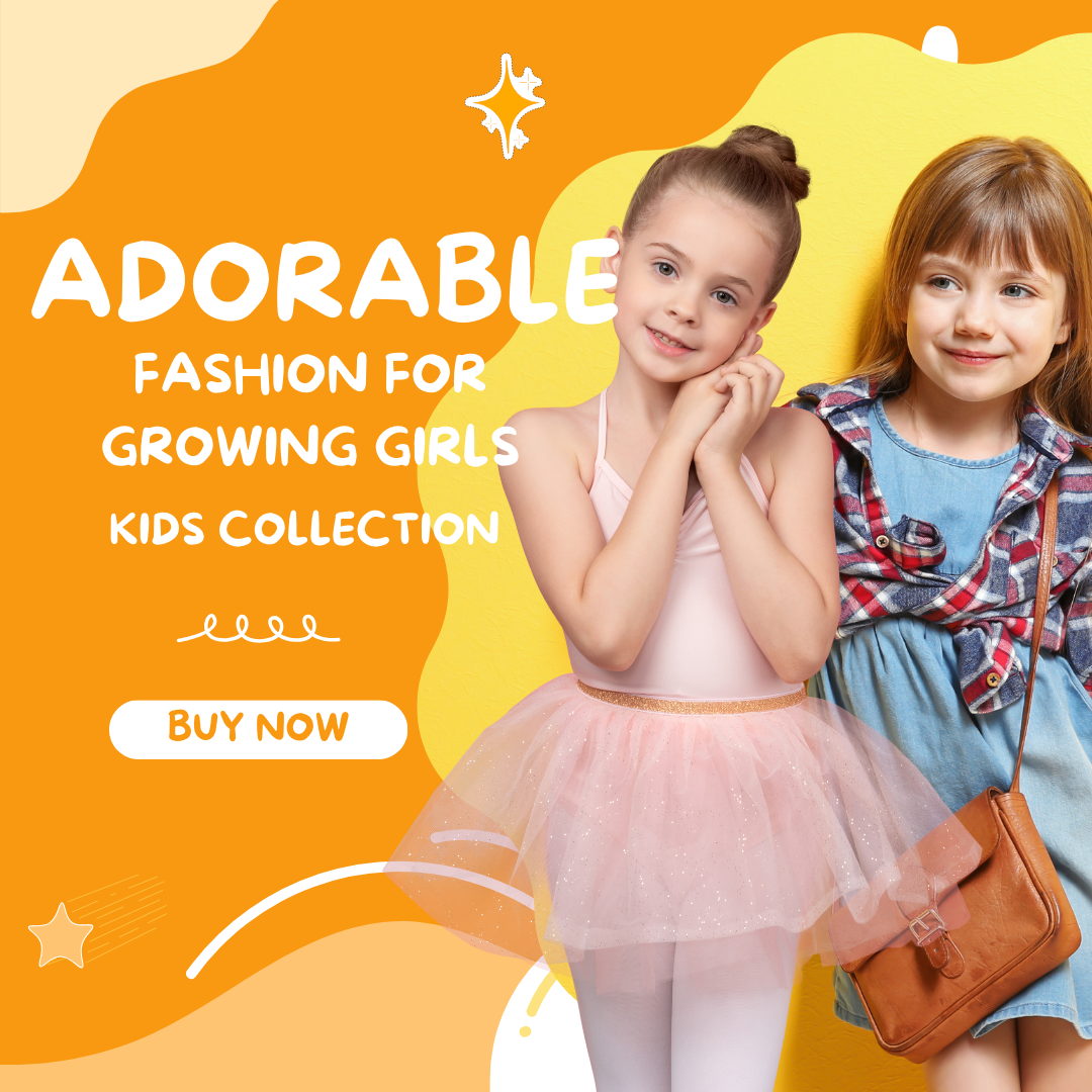 Growing Girls Kids Collection